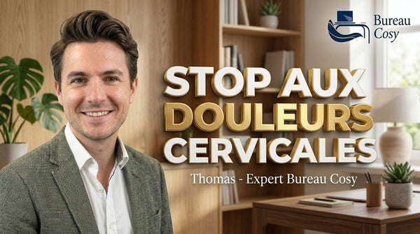 Douleurs aux cervicales et télétravail : La solution ergonomique de l'Expert Thomas.