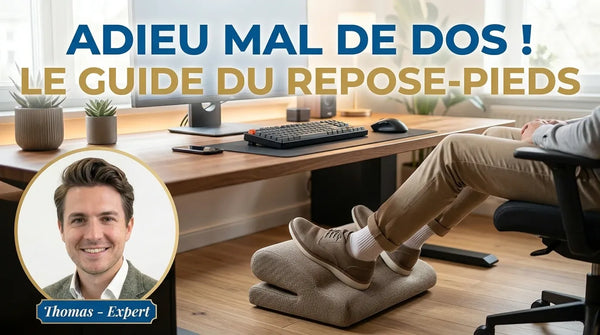 Pourquoi votre posture s'effondre sans repose-pieds (et comment sauver vos lombaires)