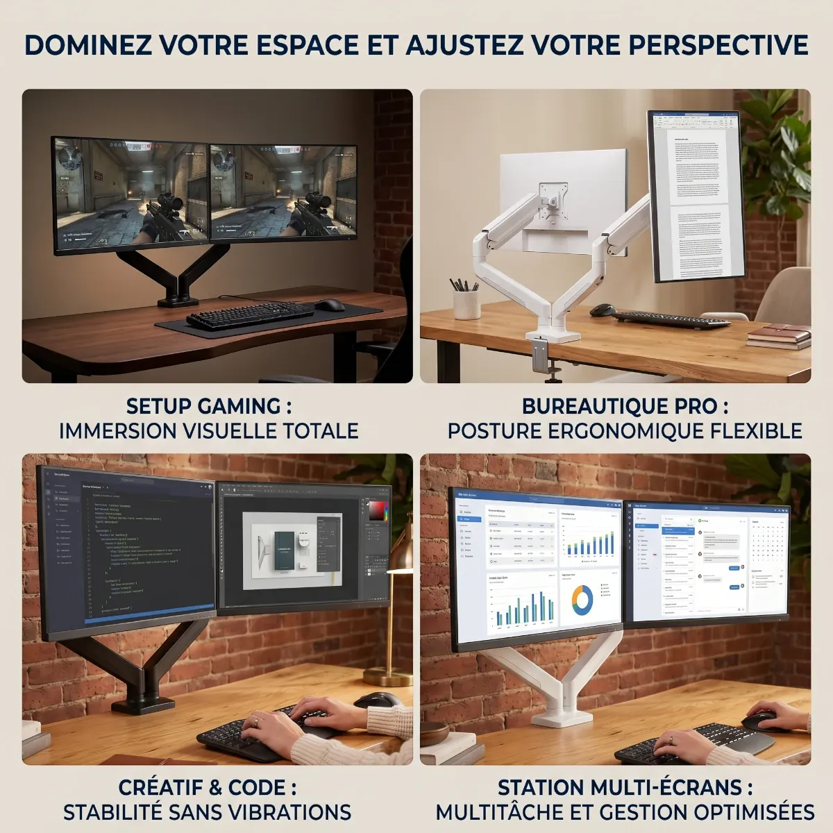Les quatre configurations du support écran bureau double bras pour le gaming le code et le multitâche