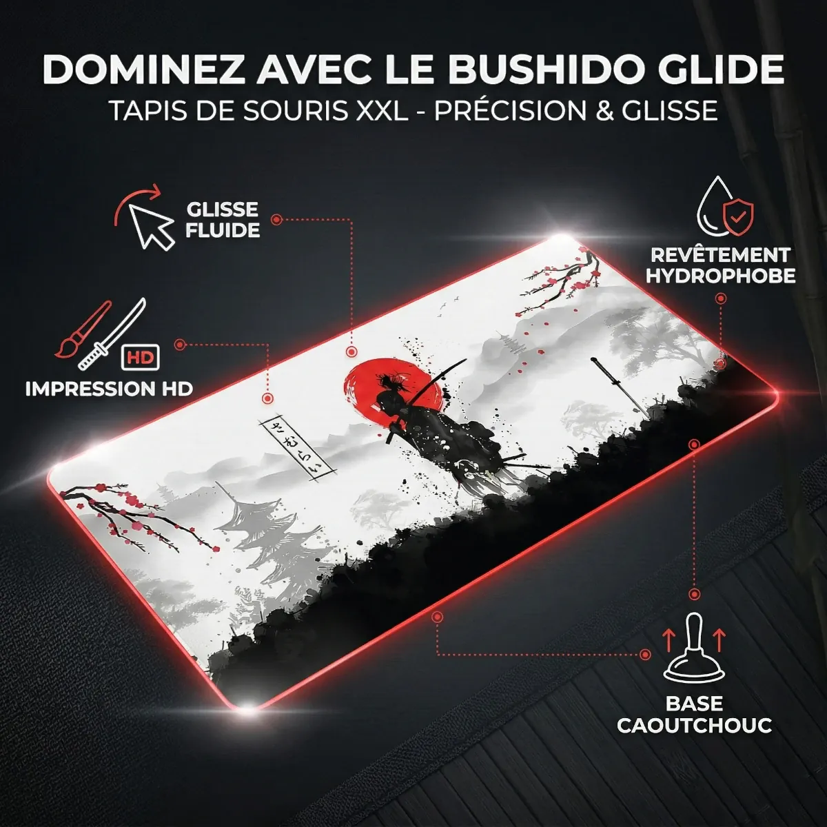 Infographie technique du tapis de souris Bushido Glide détaillant la glisse fluide, l'impression HD et la base antidérapante.