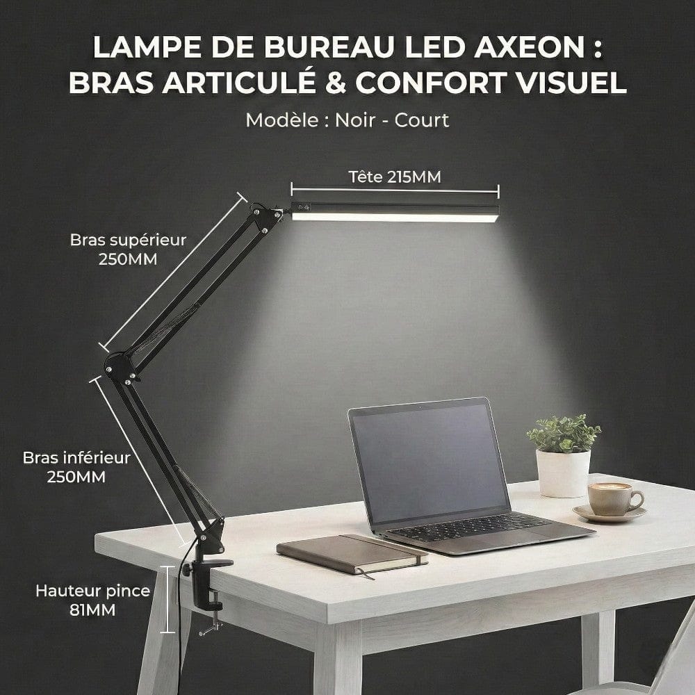 Lampe de bureau LED AXEON modèle noir court avec dimensions du bras articulé et de la tête LED.