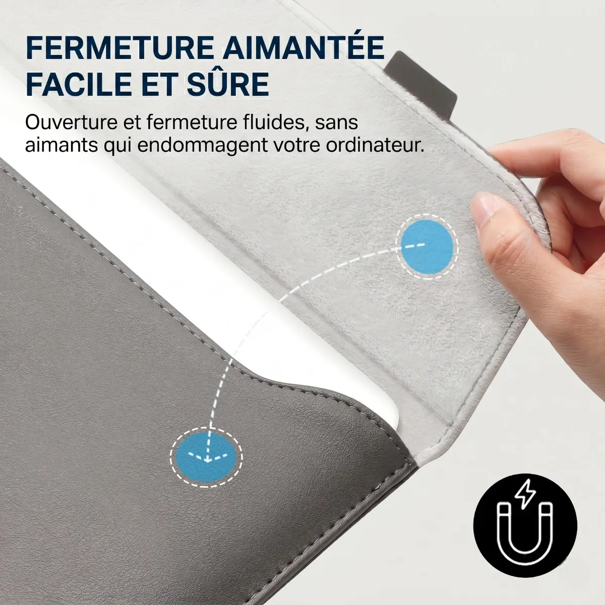 Pochette protection macbook Kallan et sa fermeture magnétique sécurisée