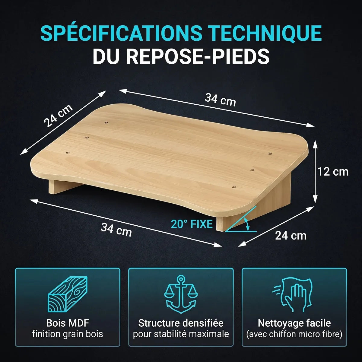 Spécifications techniques du repose-pieds ergonomique Sylva Axis : dimensions 34x24x12 cm, inclinaison fixe de 20° et structure en bois MDF.