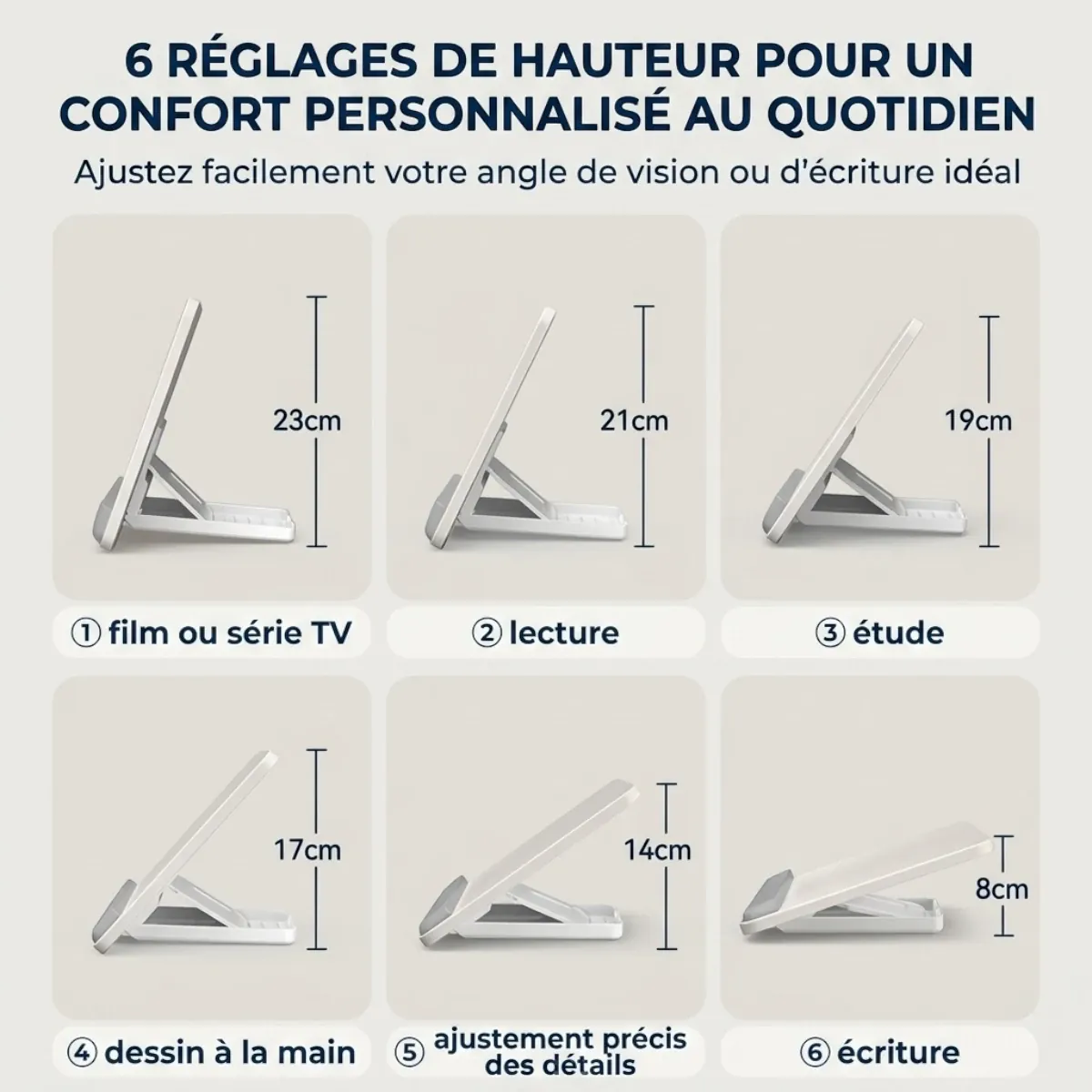 Les 6 niveaux de réglages en hauteur du support pour tablette Kreativ Pro