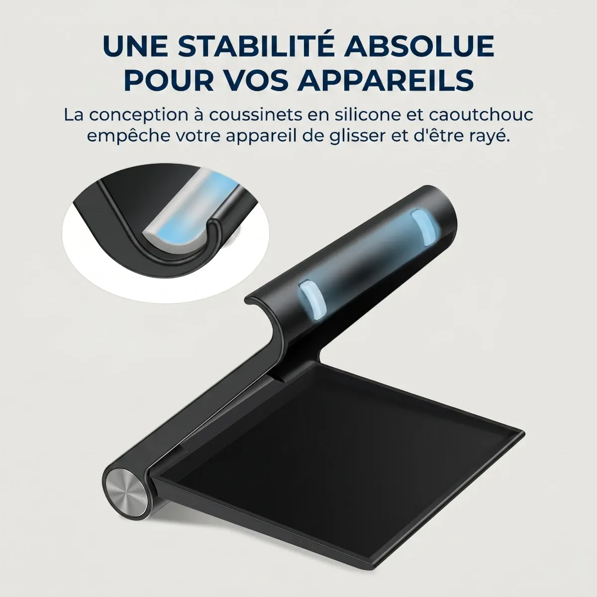 Détail des coussinets en silicone antidérapants protégeant les appareils sur le support téléphone AeroPivot